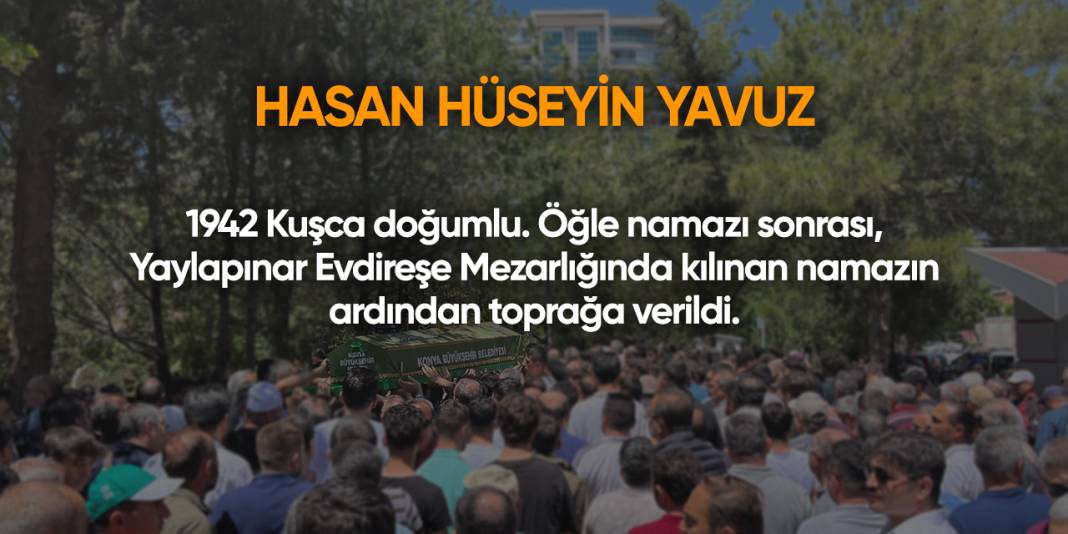 Konya'da bugün vefat edenler | 16 Haziran 2025 5